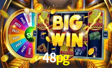 Descubra o Mundo do Cassino Online com 48pg